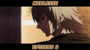 NOBLESSE | EPISODE 2