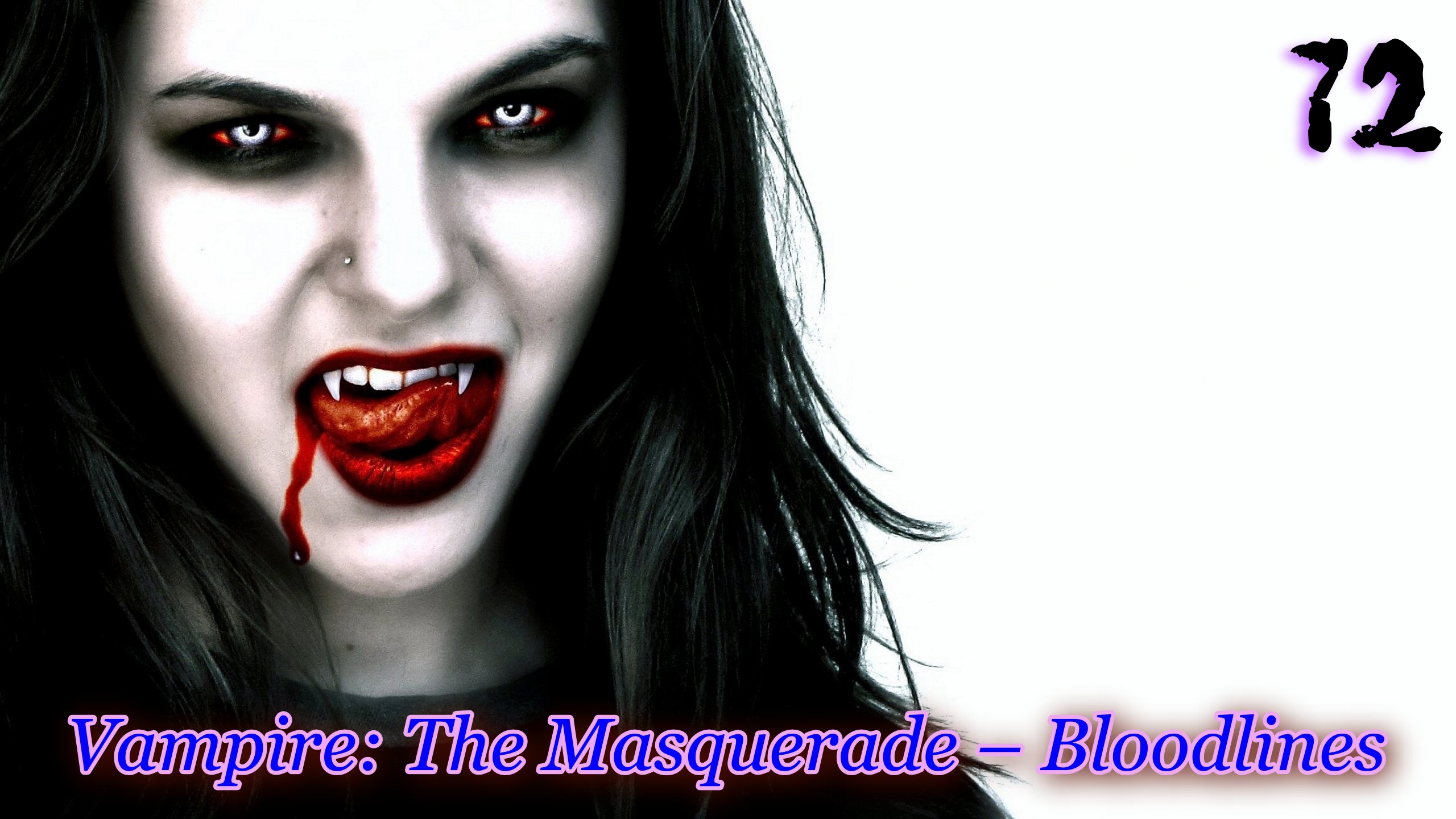 Vampire The Masquerade – Bloodlines 72