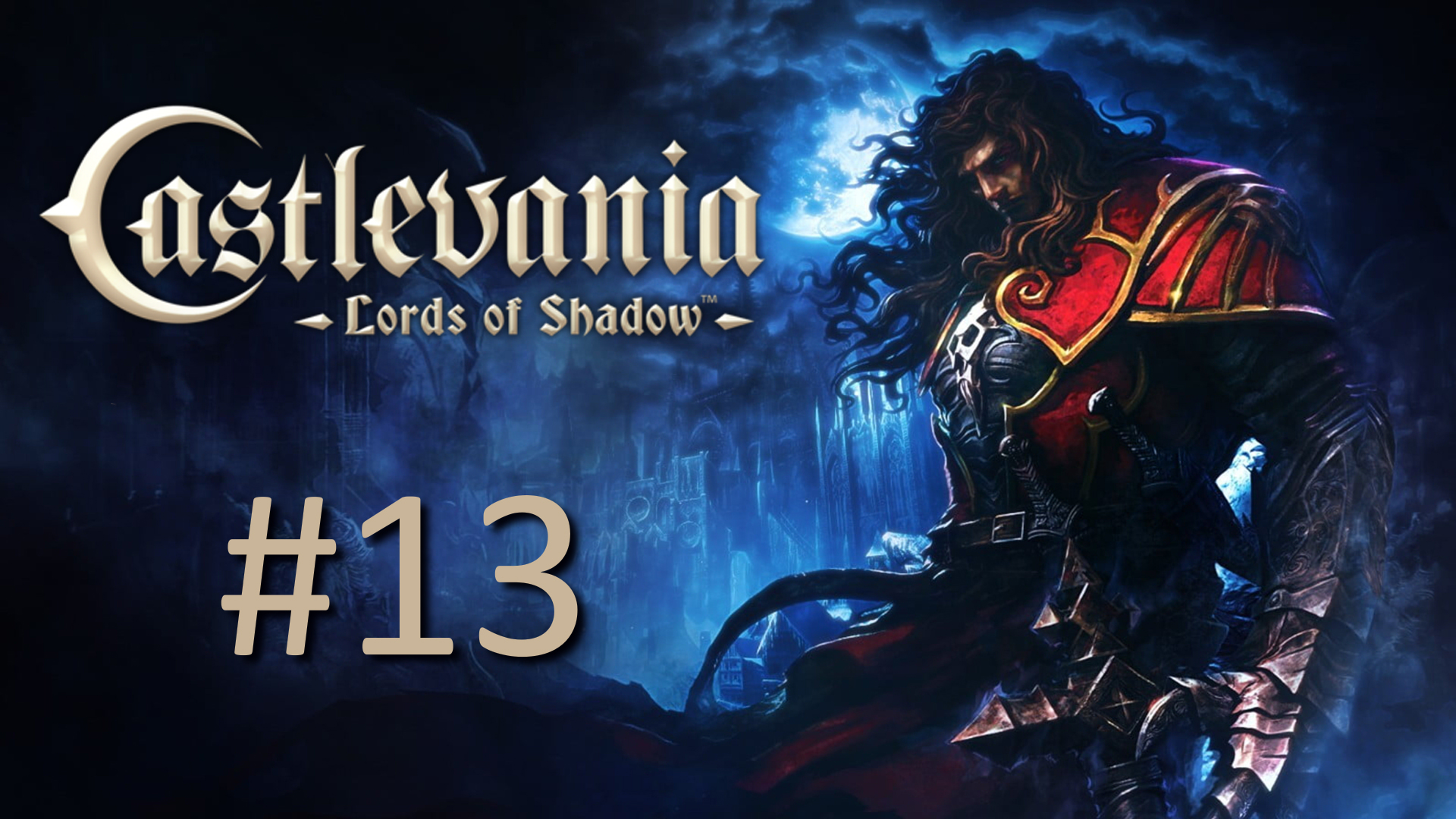 Прохождение Castlevania: Lords of Shadow – Ultimate Edition - Часть 13. Глава 10