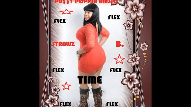 PU$$Y POPPIN MUSIC- STRAWZ B смотреть онлайн