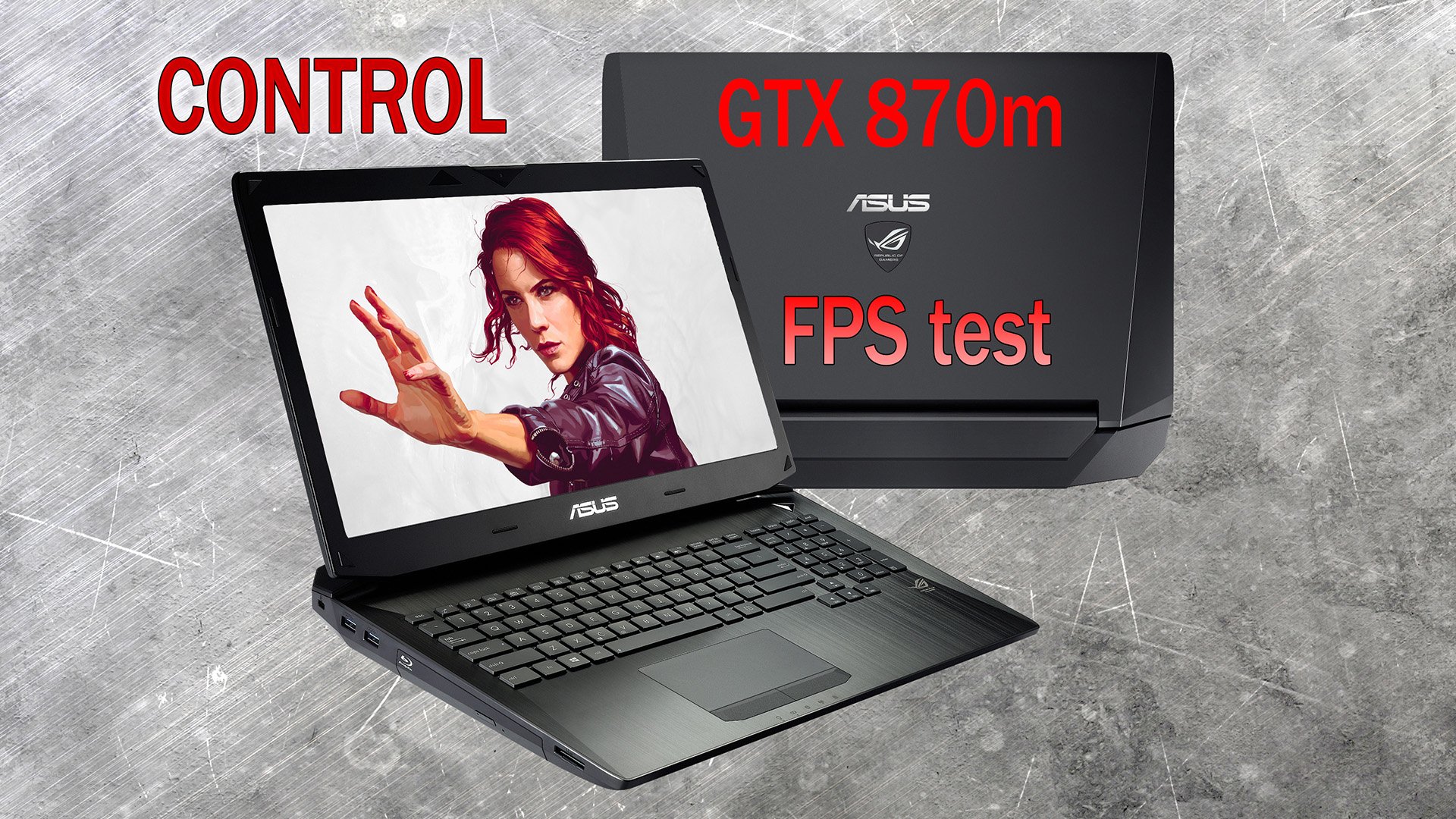 Control. fps test на ноутбуке asus g750js (gtx870m)