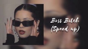 Doja Cat - Boss Bitch | speed up