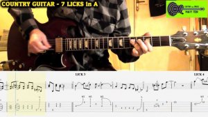 COUNTRY Guitar Licks TABS - LESSON TUTORIAL + TAB - How To Play COUNTRY GUITAR - 7 LICKS in A MAJOR
