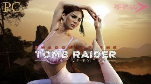 Tomb Raider SHADOW ChAmaka Ancient Battle Dress Lara Croft Mod Ultra PC Stream 1080p