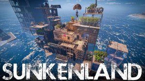 Sunkenland часть 1 Что же нового в Игре