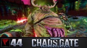 Warhammer 40 000: Chaos Gate - Daemonhunters #44 - Эгер великодушный