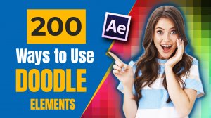 креативные элементы в свои проекты Doodle Elements for Adobe After Effects Templates