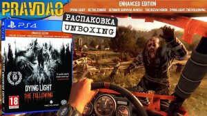 PRAVDAO - Dying Light Enhanced Edition / The Following