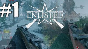 Enlisted Прохождение ч1- Новый Бесплатный ммо Шутер