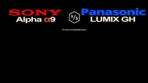 SONY Alpha α9 vs Panasonic LUMIX GH5