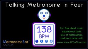 Talking metronome in 4/4 at 138 BPM MetronomeBot