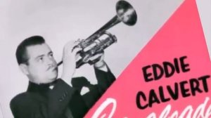 Eddie Calvert - Angelina