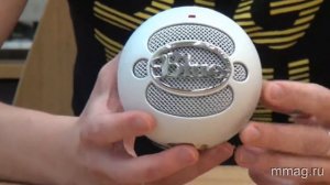 mmag.ru: Blue Snowball и Snow Ball Ice USB микрофоны видео-обзор