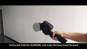 SLAM100 Handheld LiDAR Scanner Fieldwork Precaution | Mobile Mapping