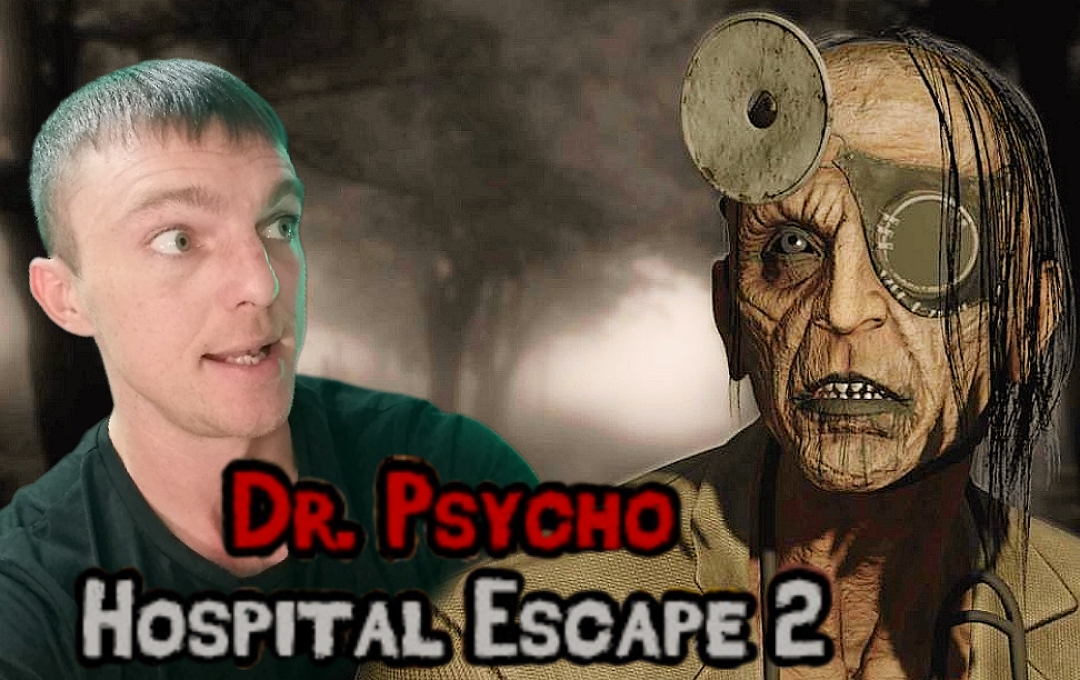ДОКТОР ПСИХ  # Dr. Psycho: Hospital Escape 2 #  1