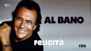 Al Bano - Felicita