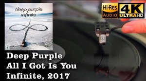 Deep Purple - All I Got Is You (Infinite), 2017