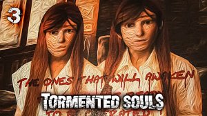 Прохождение Tormented Souls: Часть - 3: Они Пробудят Дьявола? (2021)