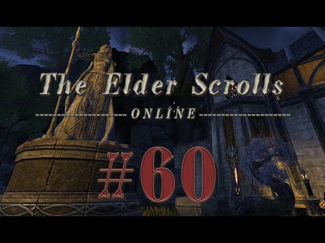 The Elder Scrolls Online #60 прохождение PVE (сюжет и миссии) смотреть онлайн