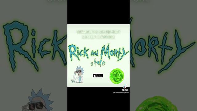 New Rick and Morty Store on the iOS App Store l