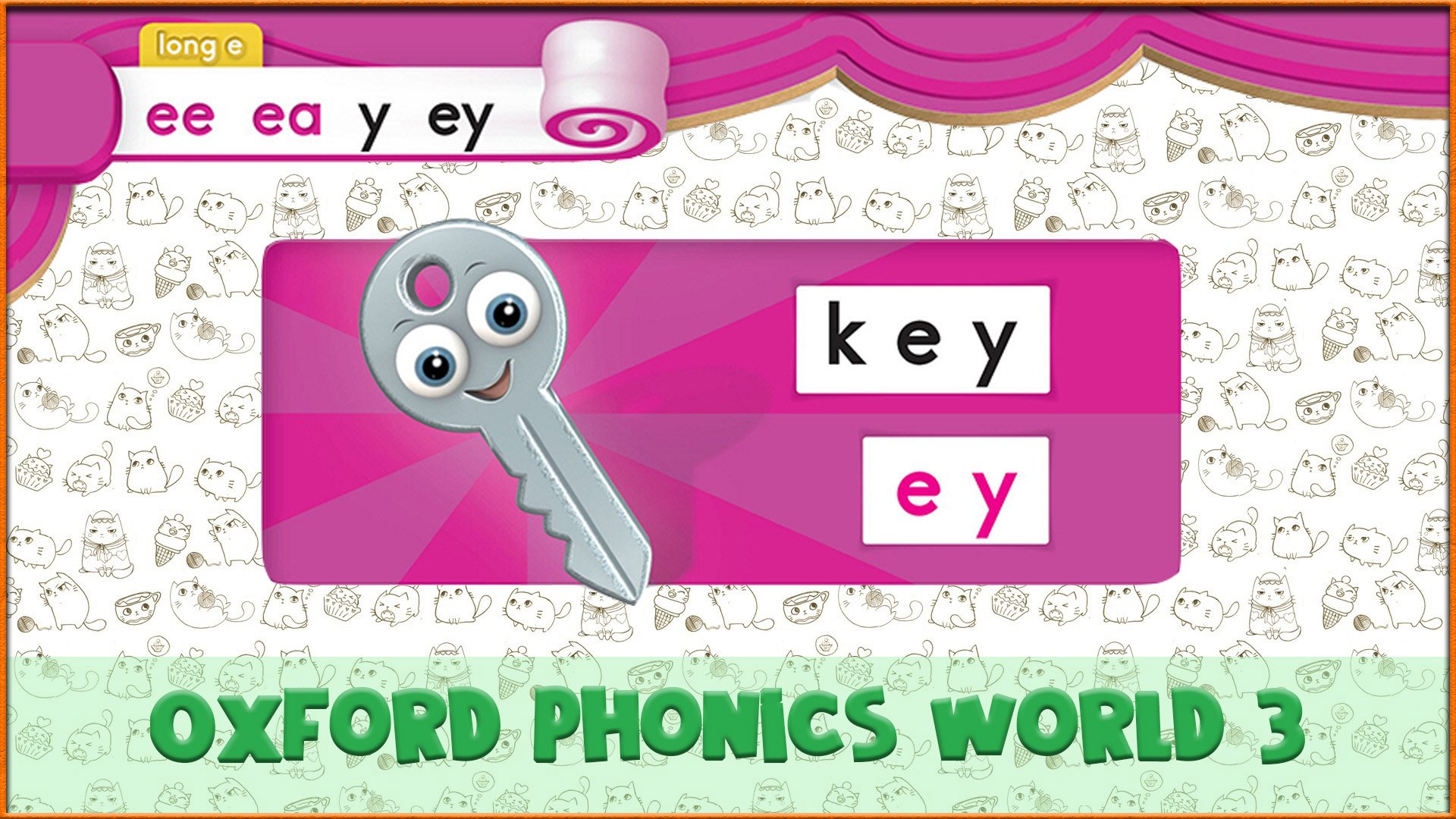 Long | ey | Oxford Phonics World 3 - Long Vowels. #25