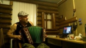 ИДУТ НА СЕВЕР СРОКА ОГРОМНЫЕ (До диез) учусь играть на гармони.