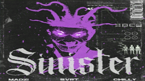 ??MADZI, SVRT & Chilly - Sinister??
