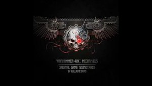 Warhammer 40,000 Mechanicus Soundtrack - 10. Noosphere
