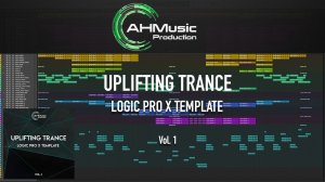 Uplifting Trance Logic Pro X Template Vol. 1