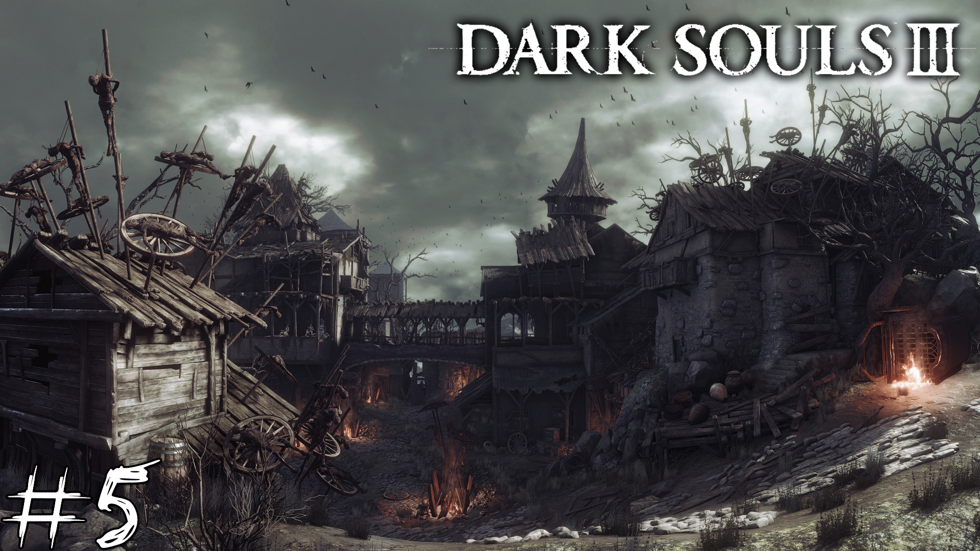 Dark Souls 3 #5 |Прохождение| В Поселении Нежити