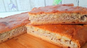 РЕЦЕПТ ОЧЕНЬ БЫСТРОГО  ВКУСНОГО БЕЗДРОЖЖЕВОГО ТЕСТА.  СОЧНЫЙ ПИРОГ С МЯСОМ.