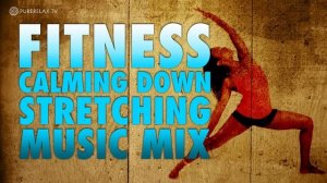 Fitness Regeneration Stretching Musik Mix - RelaxloungeTV