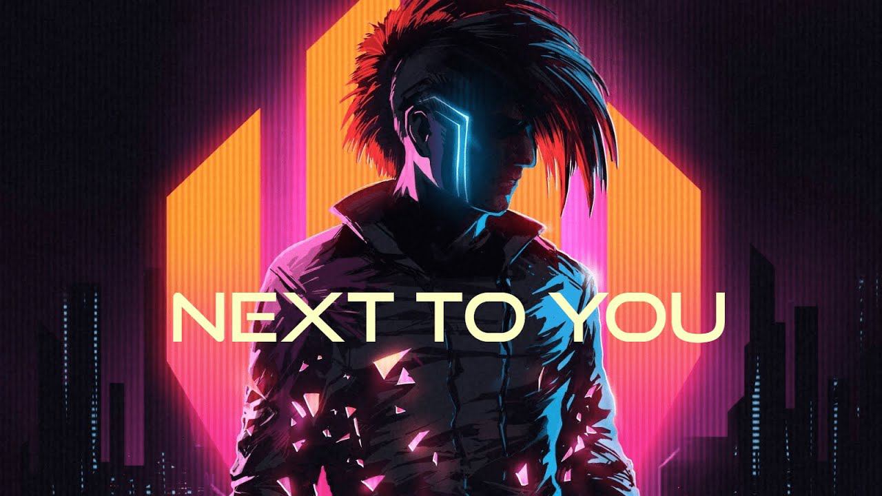 RetrowaveSynthwave - NEXT TO YOU