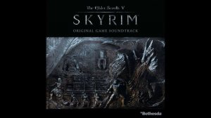 The Elder Scrolls V: Skyrim(Original Game Soundtrack): #5 Ancient Stones