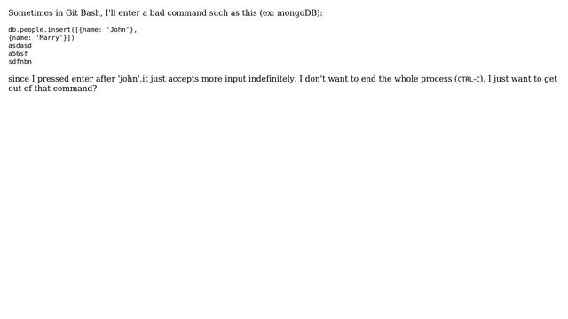 How do I stop Git Bash asking for more input? смотреть онлайн