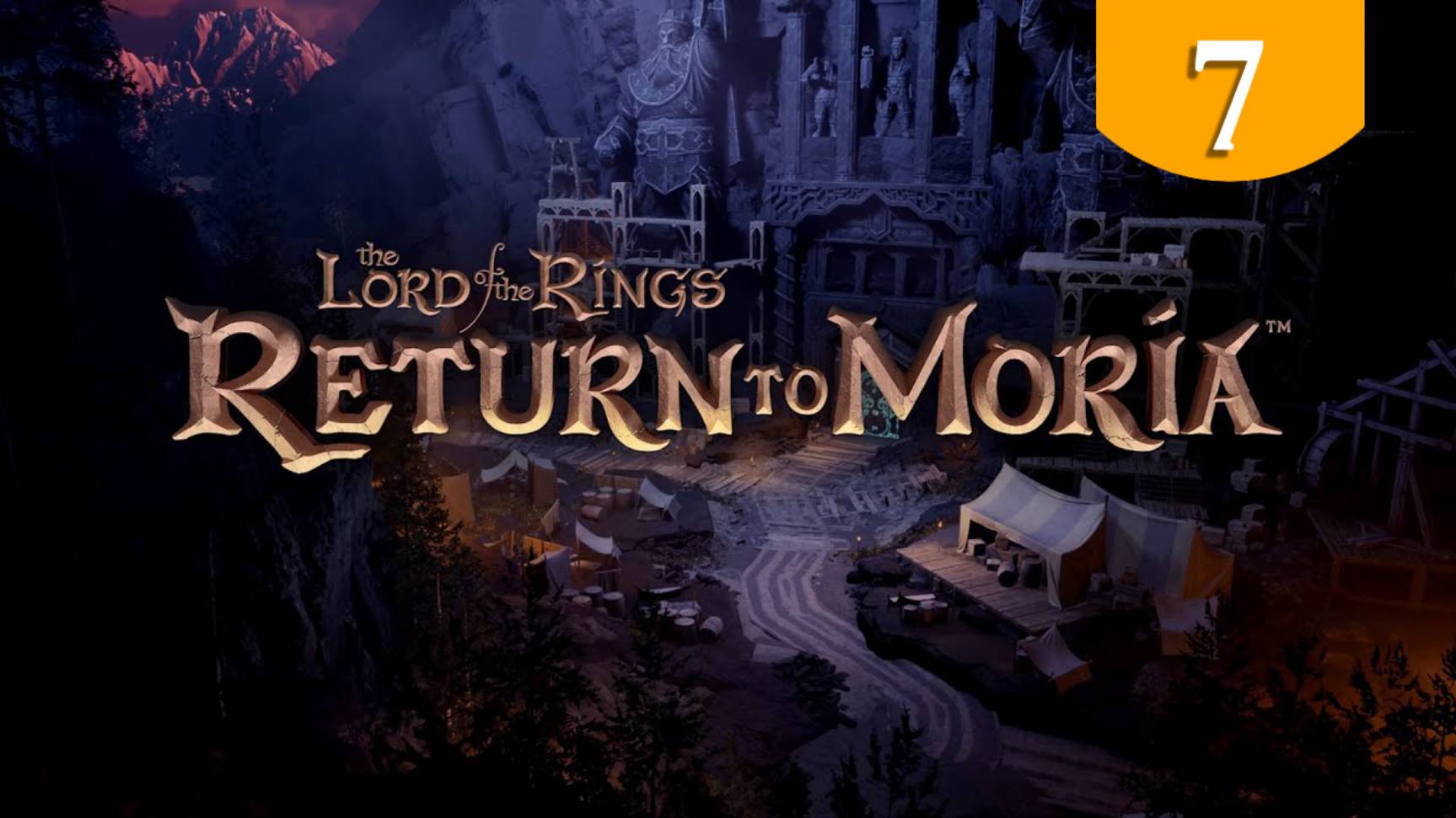 Верхний город ➤ The Lord of the Rings Return to Moria ➤ Прохождение #7