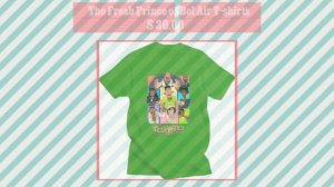 The Fresh Prince of Bel Air T-shirts