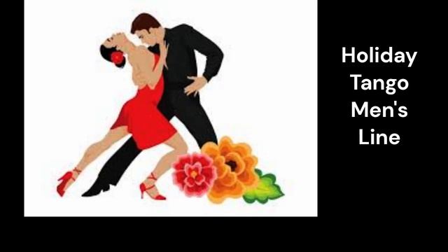 Holiday Tango Men's Line смотреть онлайн
