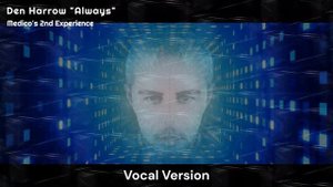 Den Harrow - Always - Medico's 2nd Experience - Vocal Version - Italo Disco 2023