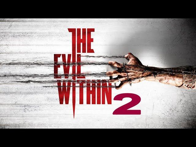 The Evil Within 2 ФИНАЛ