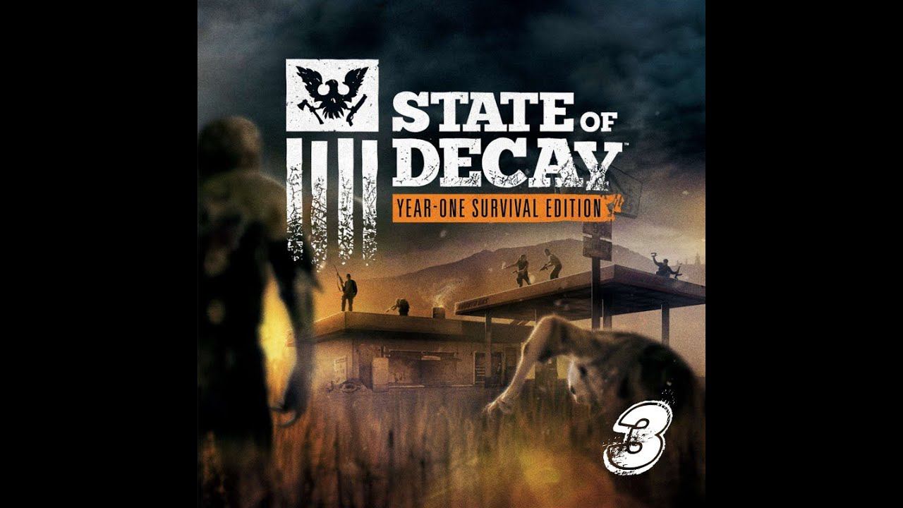 Вписался В Какую То Авантюру - State Of Decay Прохождение #3