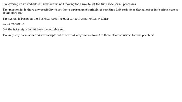 Set environment variable (TZ) for all startup scripts and inittab смотреть онлайн