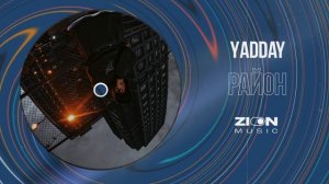 YADDAY - РАЙОН