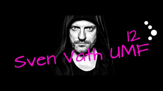 Sven Vath - UMF LIVE LONGMIX 2 HOURS 12
