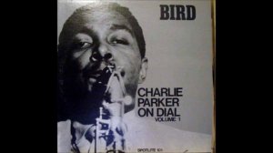 Charlie Parker - Bebop
