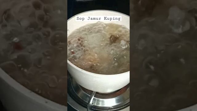 SOP JAMUR KUPING SEDERHANA