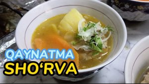 3 DAQIDA QAYNATMA SHO‘RVA TAYYORLASHNI O‘RGANAMIZ - 3 ДАҚИҚАДА ҚАЙНАТМА ШЎРВА ТАЙЁРЛАШНИ ЎРГАНАМИЗ