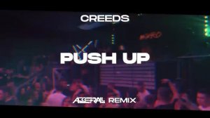 Creeds - Push Up (классный трэк)
