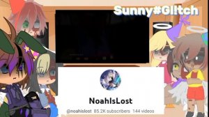 Missing children + William react to William Afton