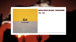 Magic Music Record & TraxxSound - Ida (Official Music Video)